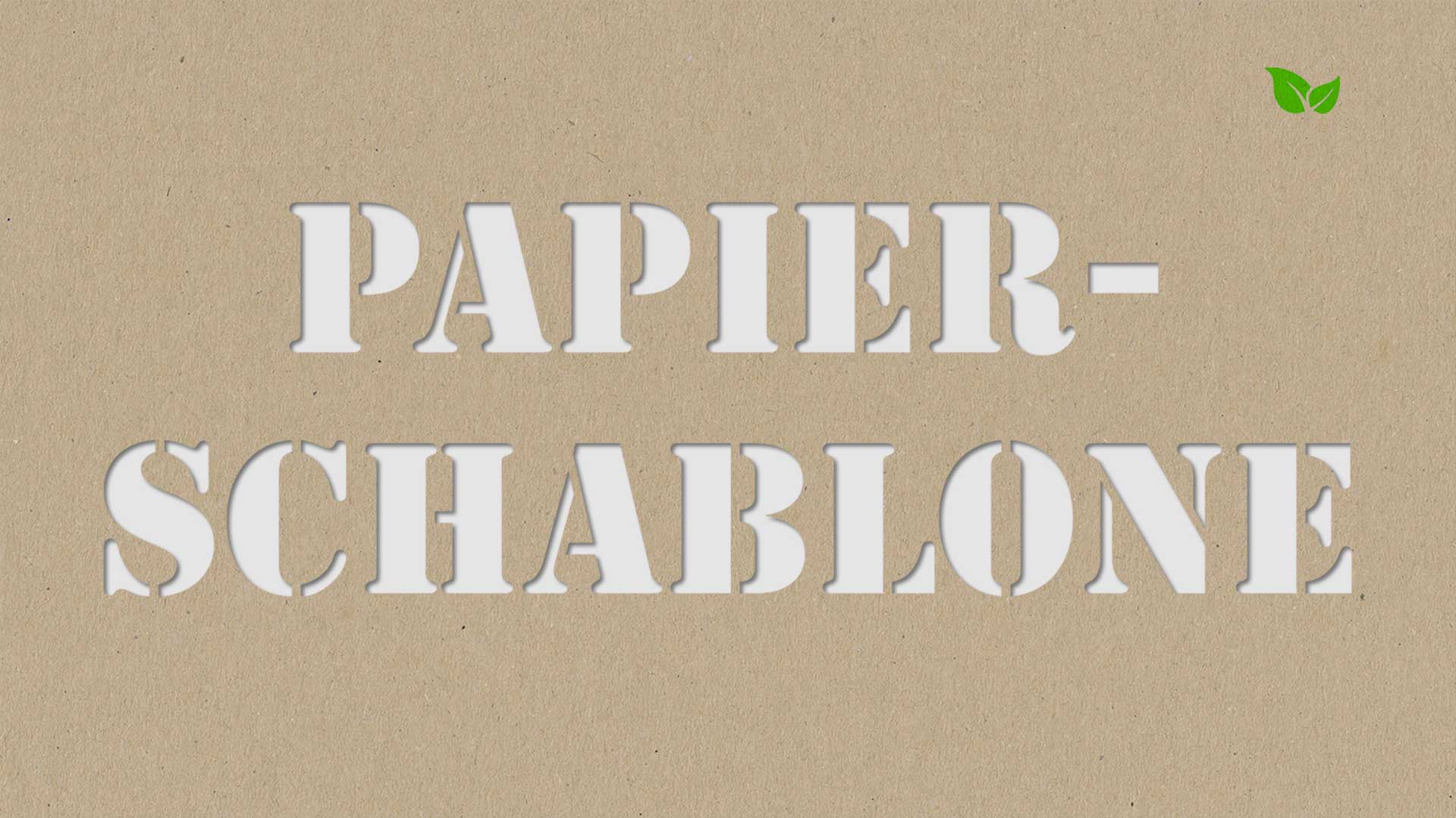 Papierschablone Stencil